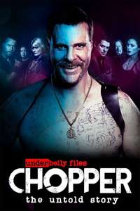 Underbelly Files: Chopper - Poster