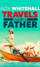Jack Whitehall: Travels With My Father