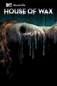 Movie Life: House of Wax - Poster