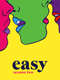 Easy : Season 2