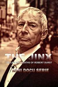 The Jinx: The Life and Deaths of Robert Durst - Posters