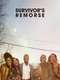 Survivor's Remorse