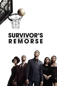 Survivor's Remorse - Posters