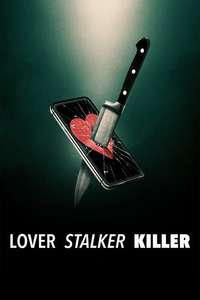 Lover  Stalker  Killer - Posters