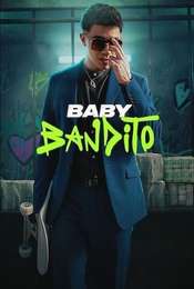 Baby Bandito Season 1