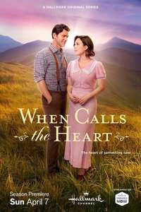 When Calls The Heart - Posters