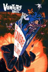 The Venture Bros.: Radiant Is the Blood of the Baboon Heart - Posters
