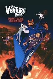 The Venture Bros.: Radiant Is the Blood of the Baboon Heart