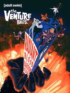 The Venture Bros.: Radiant Is the Blood of the Baboon Heart - Posters