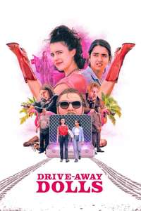 Drive-Away Dolls - Posters