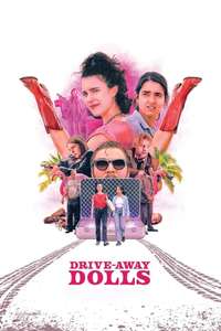 Drive-Away Dolls - Posters