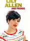Lily Allen and Friends