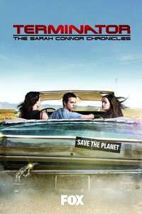Terminator: The Sarah Connor Chronicles - Poster