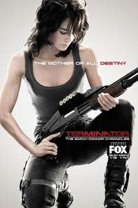 Terminator: The Sarah Connor Chronicles - Poster