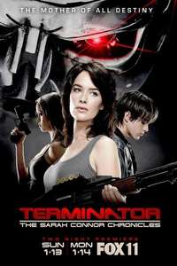 Terminator: The Sarah Connor Chronicles - Poster