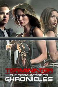 Terminator: The Sarah Connor Chronicles - Poster