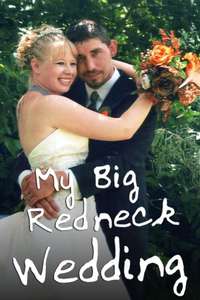 My Big Redneck Wedding - Poster
