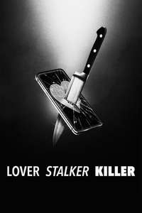 Lover  Stalker  Killer - Posters