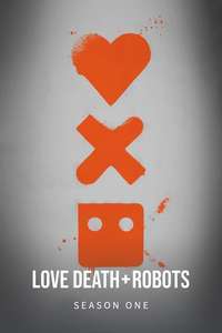 Love  Death & Robots - Posters