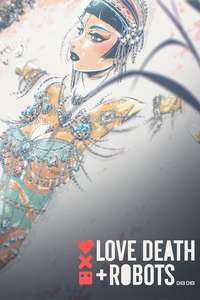 Love  Death & Robots - Posters