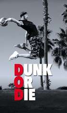 Dunk or Die