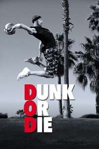 Dunk or Die - Poster
