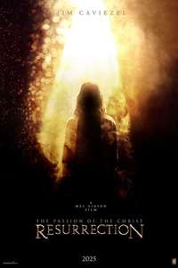 The Passion of the Christ: Resurrection - Posters