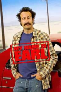My Name Is Earl - Posters