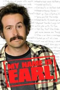 My Name Is Earl - Posters