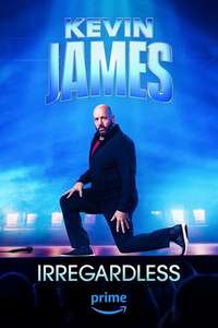 Kevin James: Irregardless - Posters