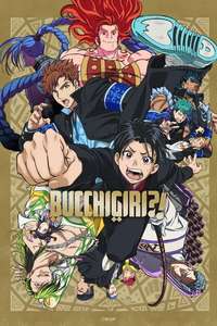 BUCCHIGIRI?! - Poster