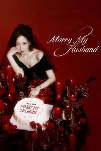 Marry My Husband - Posters
