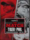The Match: Tiger vs. Phil