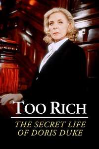Too Rich: The Secret Life of Doris Duke - Poster