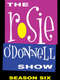 The Rosie O'Donnell Show : Season 1