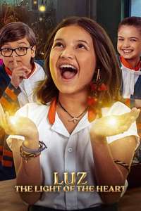 Luz: The Light of the Heart - Poster