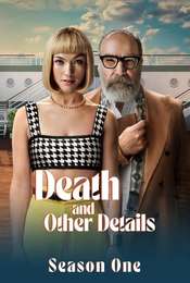 Death and Other Details Season 1