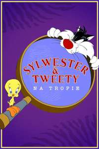 The Sylvester & Tweety Mysteries - Poster