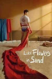 Like Flowers in Sand - Poster