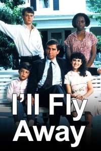 I'll Fly Away - Poster