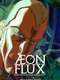 Ӕon Flux : Season 2