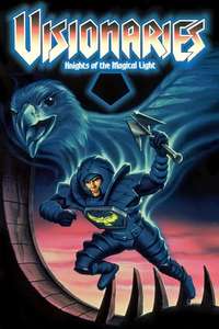 Visionaries: Knights of the Magical Light - Poster