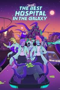 The Second Best Hospital in the Galaxy - Posters