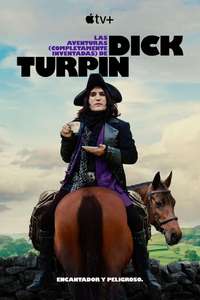 The Completely Made-Up Adventures of Dick Turpin - Posters