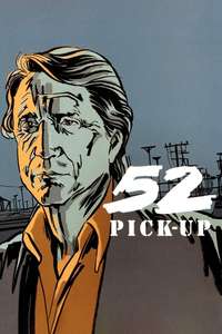 52 Pick-Up - Poster