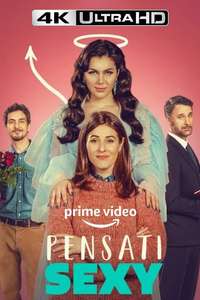 Pensati Sexy - Posters