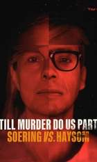 Till Murder Do Us Part: Soering vs. Haysom