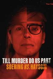 Till Murder Do Us Part: Soering vs. Haysom Season 1