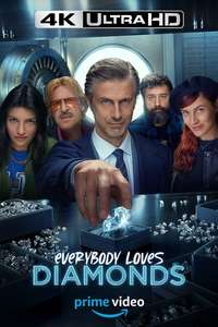 Everybody Loves Diamonds - Poster