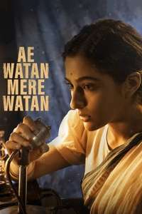 Ae Watan Mere Watan - Posters